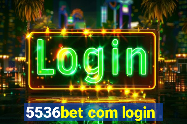 5536bet com login